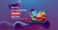 Sprzęt komputerowy Lenovo dla firm